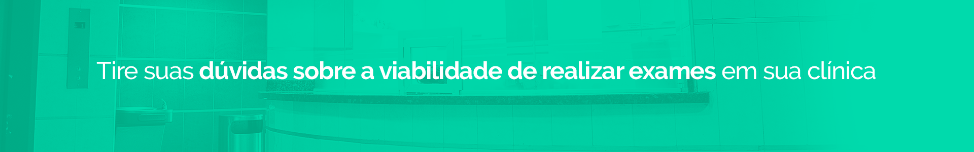 Banner para consultoria de viabilidade de realizar exames